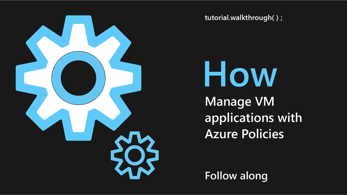 Manage applications across virtual machines and virtual machine scale sets with Azure Policies.

This post walks us through set up and discusses some common pitfalls you may run across. 📖 msft.it/60185pfCG