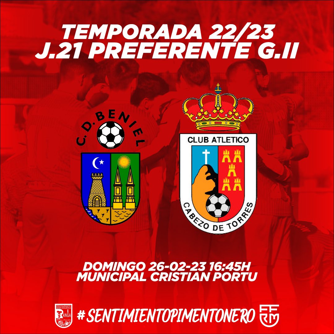 TEMPORADA 22/23 ⚽️|

🏆 J.21 Preferente G.II
🆚 <a href="/CDBeniel/">Club Deportivo Beniel</a>
🏟 Municipal Cristian Portu
🗓 Domingo 26-02-23 🕟 16:45h

La familia dirigida por Jaime Alarcón, saldrá con todo para lograr la victoria y alcanzar el objetivo.

¡#VAMOSCABEZO!

#SentimientoPimentonero🔴⚪️