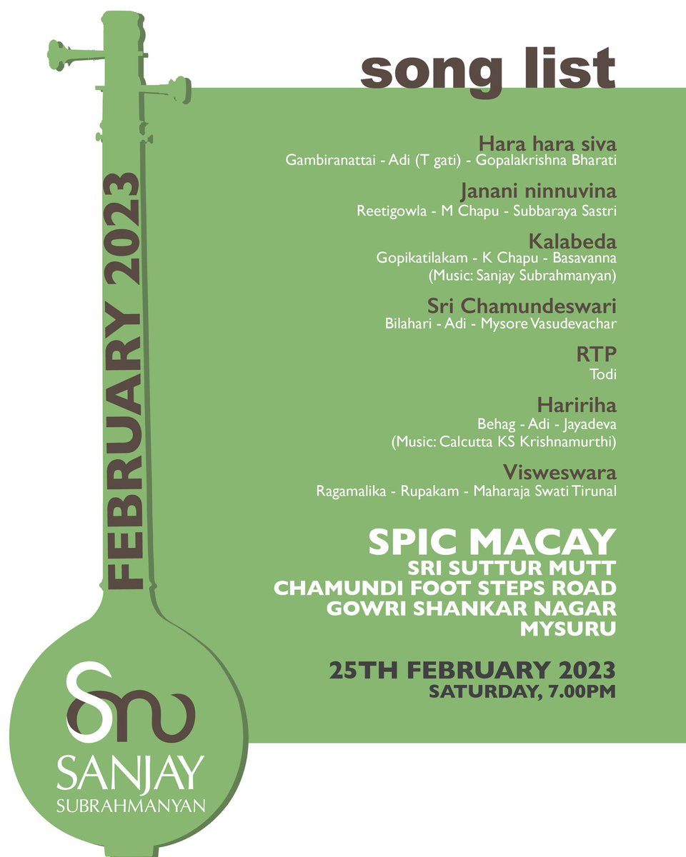 sanjaysub's tweet photo. Today’s kutchery songlist 
Concert for Spic-Macay
Sri Suttur Mutt
Chamundi Foot Steps Road
Gowri Shankar Nagar, Mysuru
Saturday 25th Feb 2023 at 7.00 PM
All are cordially invited https://t.co/HLU4xDBYxT