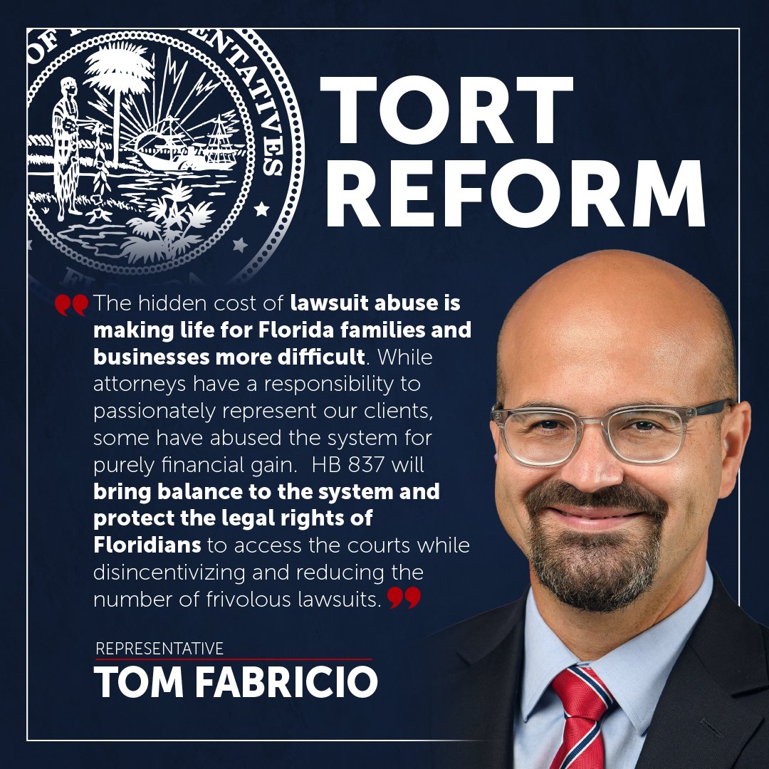 Thank you, <a href="/RepTomFabricio/">Rep. Tom Fabricio</a>, for your work on HB 837. More balance in our litigation climate will put an end to frivolous lawsuits and protect Florida families and businesses.
