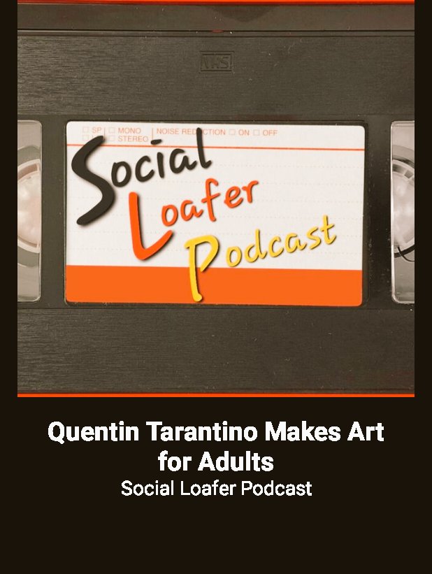 Check out this podcast! Quentin Tarantino Makes Art for Adults on Social Loafer Podcast … iheart.com/podcast/269-so…
#podfamily