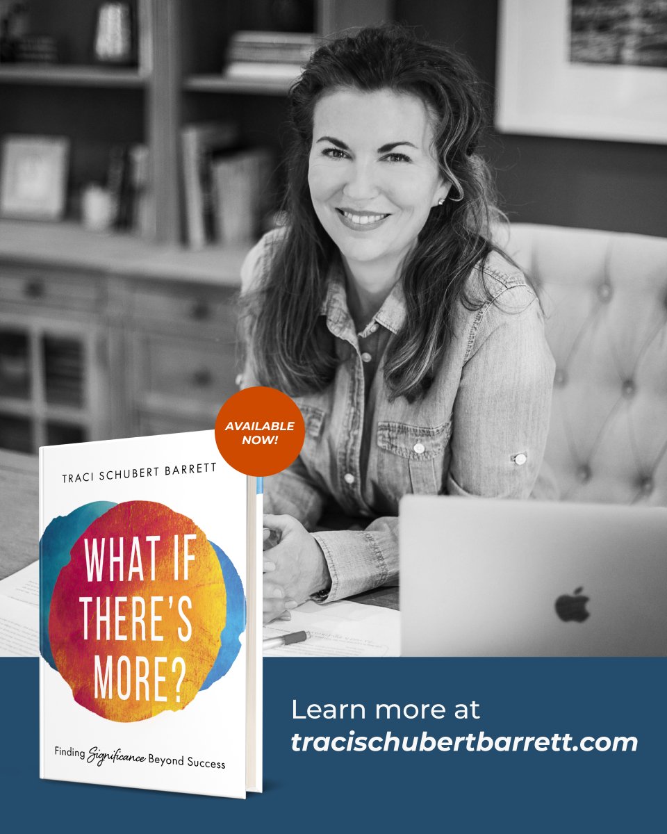 Traci's book "What If There's More?: Finding Significance Beyond Success" has been out for a month! We have all been enjoying the book, have you? If you haven't gotten it yet, learn more here: tracischubertbarrett.com/?utm_campaign=…