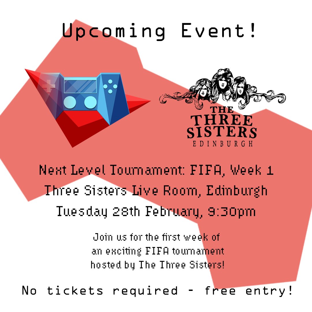 The Three Sisters have approached us about a monthly video game tournament they are looking to start running. This month: FIFA! Week 1 of this tournament starts on Tuesday 28th. Hope to see you there!