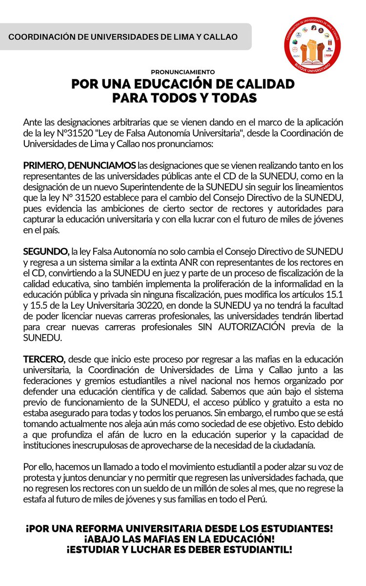 #ATENCIÓN I POR UNA EDUCACIÓN DE CALIDAD PARA TODOS Y TODAS 

Ante las designaciones arbitrarias que se vienen dando en el marco de la aplicación de la ley N°31520 "Ley de Falsa Autonomía Universitaria", desde la Coordinación de Universidades de Lima y Callao nos pronunciamos.