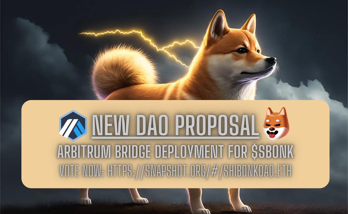 NEW #SHIBONK DAO PROPOSAL 🚨
For $SBONK to launch on <a href="/arbitrum/">Arbitrum</a> network 🔵

Vote now: snapshot.org/#/shibonkdao.e…

<a href="/hey_wallet/">Hey Wallet!</a> send 0.002 $SBONK to the first 2000 retweets and comments #Arbitrum 

#Airdrop #Arbitrum #ethereum