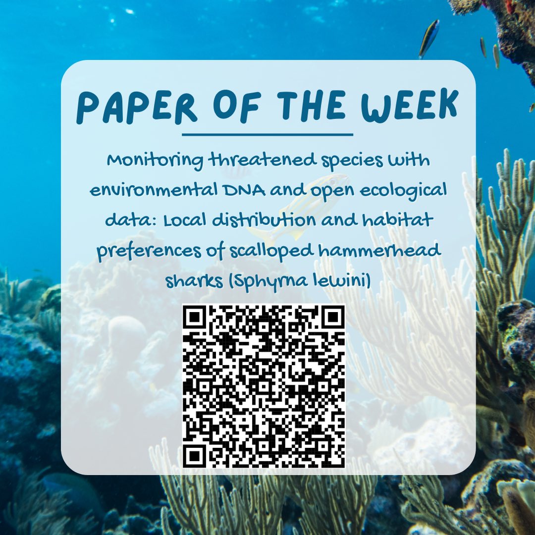 Paper of the week 💥

This weeks paper by Budd et al. discusses the monitoring of threatened species, Scalloped Hammerhead #sharks in Apra Harbor, Guam via the use of eDNA.

Scan the QR code or follow the link:

sciencedirect.com/science/articl…

#sharkscience #sharkresearch #newscience