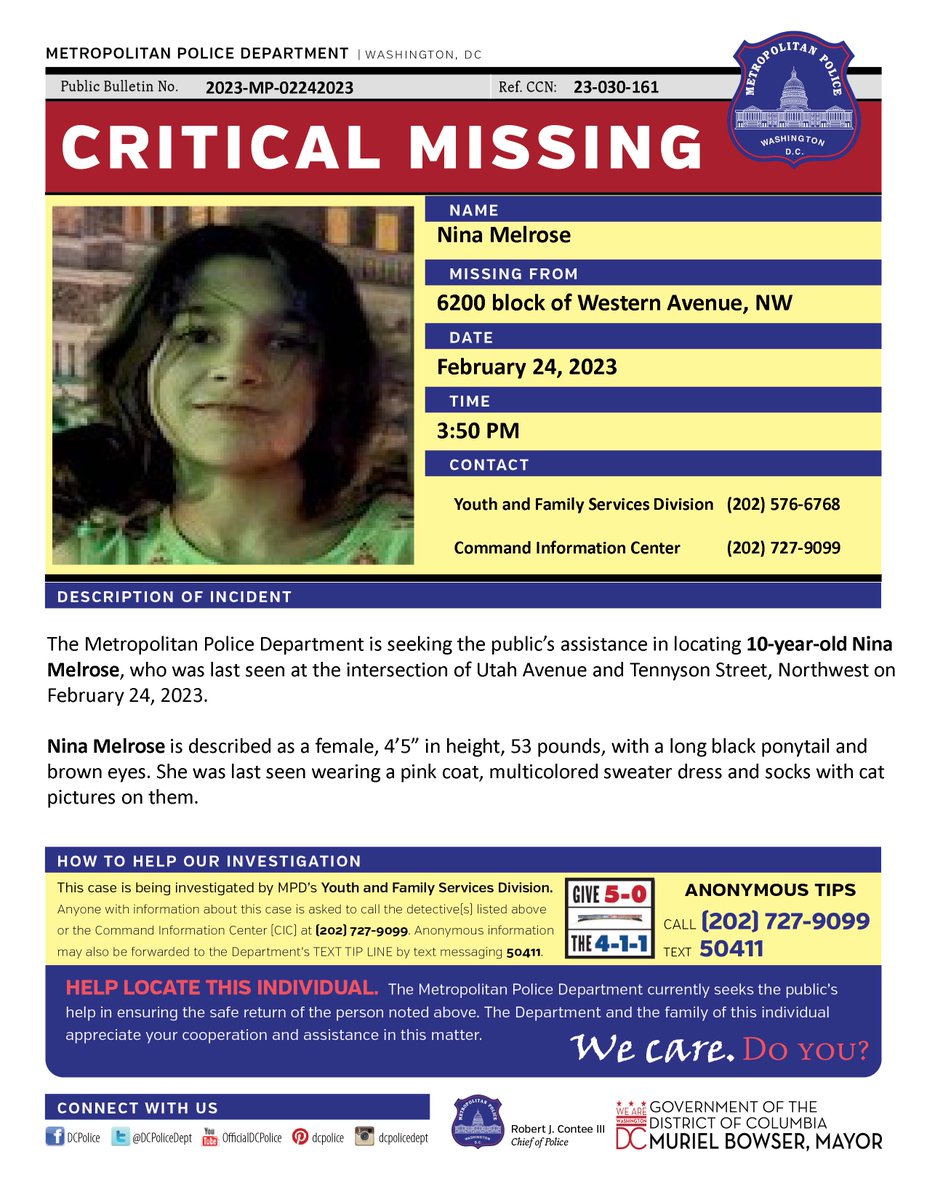 Critical #MissingPerson 10-year-old Nina Melrose, who was last seen at the intersection of Utah Avenue and Tennyson Street, Northwest on February 24, 2023. Have info? Call (202) 727-9099/Text 50411