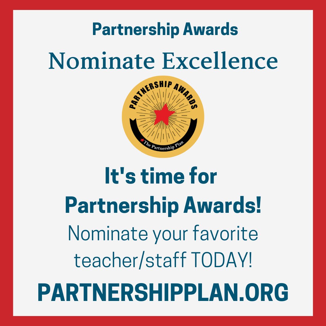 Nominations for Partnership Awards close Monday.  You have one weekend left to nominate your favorite teachers or staff!  #partnershipawards