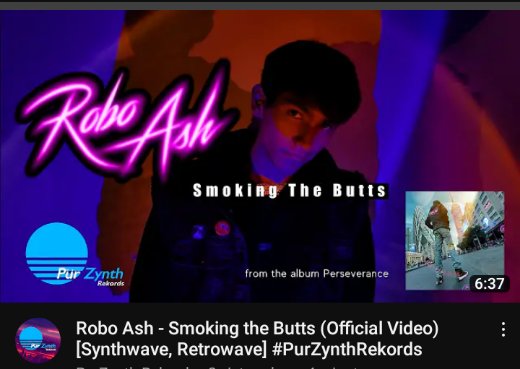 New video in our YouTube channel out today is for <a href="/roboash3/">Robo Ash</a> "Smoking the Butts". From new album available
PERSEVERANCE🟣

▶️ youtu.be/KZFj7ezicXQ
Thanks for watching and subscribe!🔔

#PurZynth #newvideo #synthwave #retrowave #synthmusic #trancemusic
