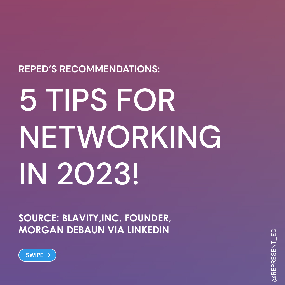Represent_Ed's tweet photo. #Repost from @MorganDeBaun . We think these are some great tips for building an extensive network in 2023. What is your biggest networking tip?
- - - -
#representedleadership #reped #womenatwork #earlystageprofessionals #generationalwealth #coach #oaklandca #oakland #oaktown https://t.co/v7BclT7mMs