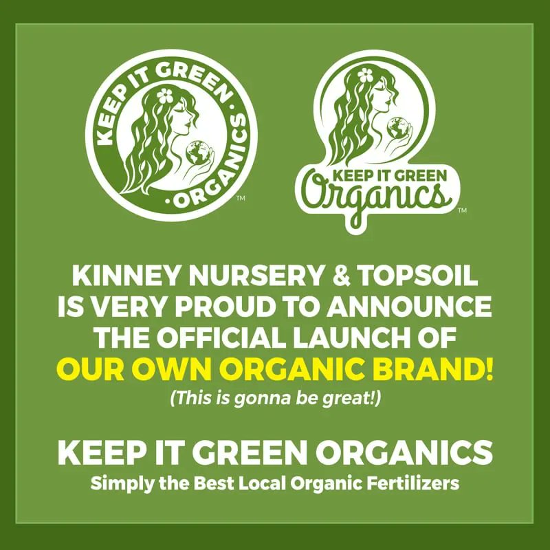 KinneyTopsoil's tweet photo. 🌱 Kinney Nursery and Topsoil is very proud to announce the official launch of OUR OWN #ORGANIC BRAND! 
Keep it Green Organics 👉 Simply the Best Local Organic #Fertilizers
#organicgardens #organicsoil #organicfertilizer #organicallygrown #sustainable #growfood #growgreen https://t.co/Kemm7drl8c