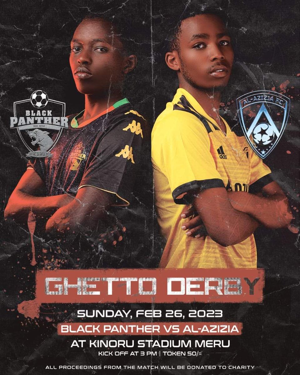 CarolRadull's tweet photo. The Meru Ghetto Derby

Sunday, 26th February

3:00 P.M | Black Panther Vs Al Azizia FC

Venue: Kinoru Stadium

Karibuni. 
#RadullKE 
#TalantaHela https://t.co/WZdKDGQYxN