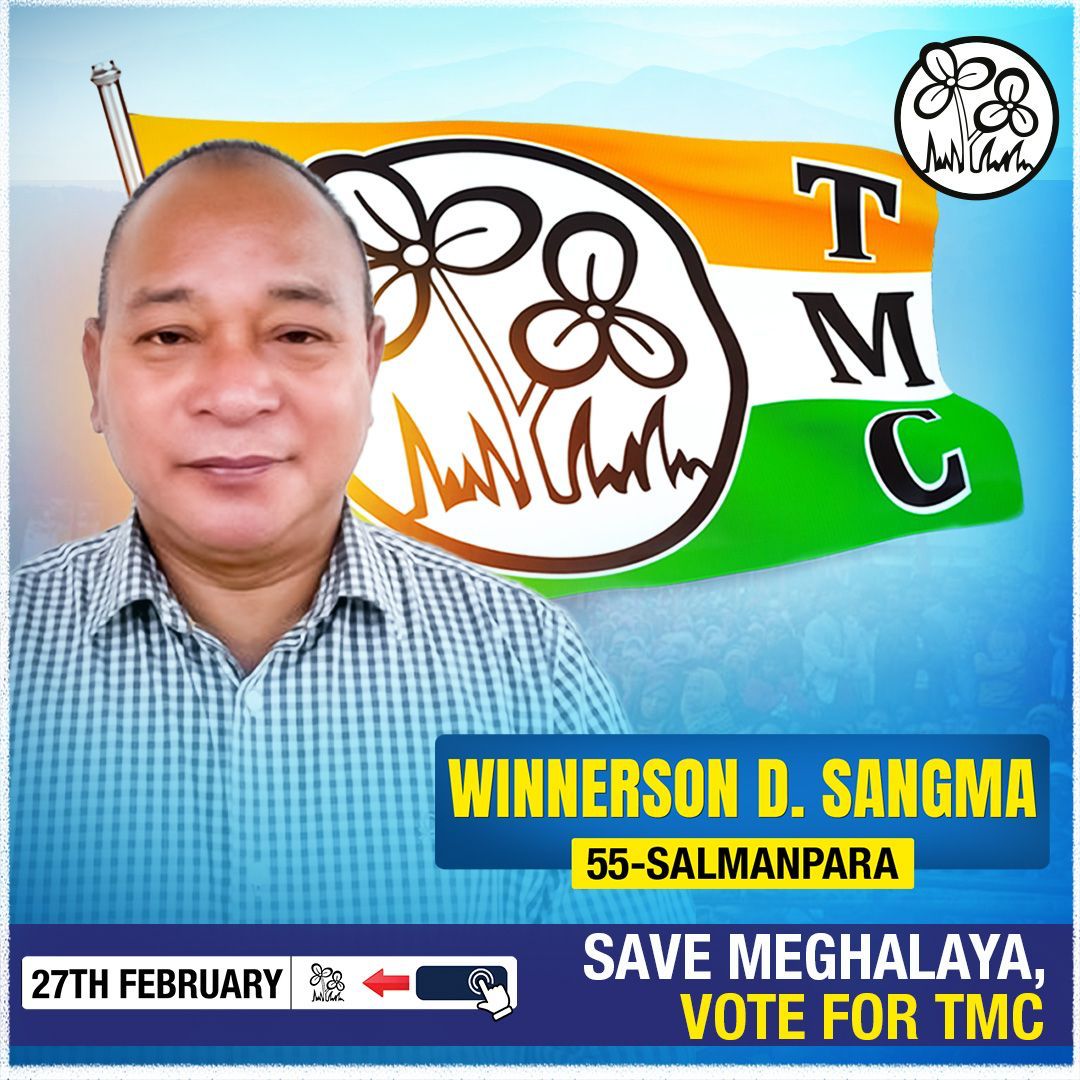 AITC4Meghalaya's tweet photo. Salmanpara Candidate @WinnersonSangma will continue working for betterment for all. 

For a brighter future- 

✅Vote for the twin flowers 
🗓27th February 2023

#VoteForTMC https://t.co/cd8G34HZmK