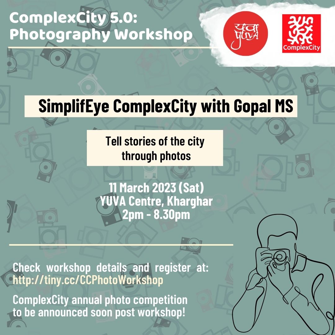 OfficialYUVA's tweet photo. AN EXCITING COMPLEXCITY ANNOUNCEMENT:

We're partnering with @SloganMurugan to present a photography workshop for enthusiasts across the city!
Seats are limited, so register today: https://t.co/JQeX4mR2mL

#ComplexCity #photography #photoworkshop #Mumbai #navimumbai https://t.co/Dux7LzdiGk