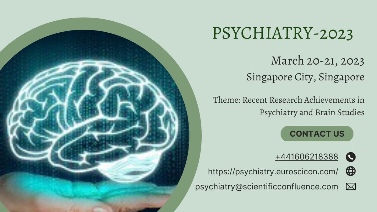 SamuelT96961191's tweet photo. Register now and be part of the International conference on #psychiatry #psychology and #Brainstudies scheduled on March 20-21, 2023 #mentalhealthinnovations #mentalhealth #dementia #epilepsy #Schizophrenia #Alzheimers @PsychiatryUcsd @npsych_8 @VUMCPsych @BrainStudies_ @rcpsych https://t.co/7l6CFykv09