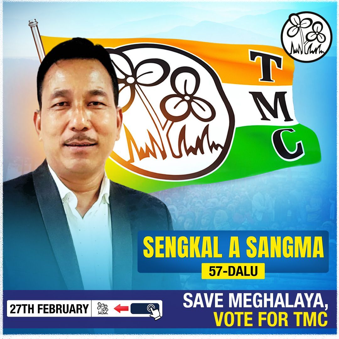 AITC4Meghalaya's tweet photo. *Dalu Candidate Sengkal A Sangma will represent the true needs of the people.

For development and growth- 

✅Vote for the twin flowers 
🗓27th February 2023

#VoteForTMC https://t.co/6UhvJh2o2J