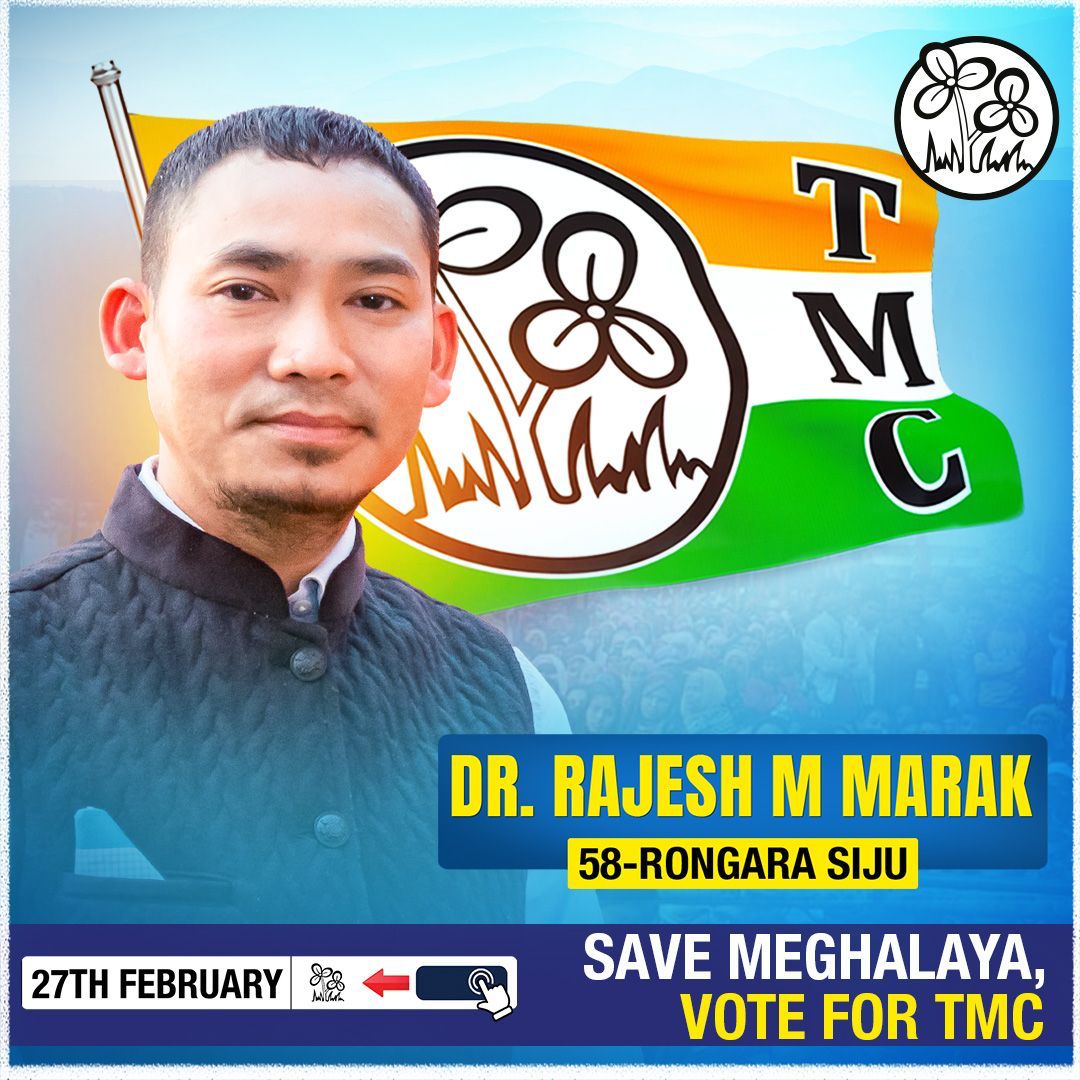 AITC4Meghalaya's tweet photo. Rongara Siju Candidate @DrRajeshMMarak will ensure grassroots development.

For peace and progress- 

✅Vote for the twin flowers 
🗓27th February 2023

#VoteForTMC https://t.co/9CnRhOcoCu