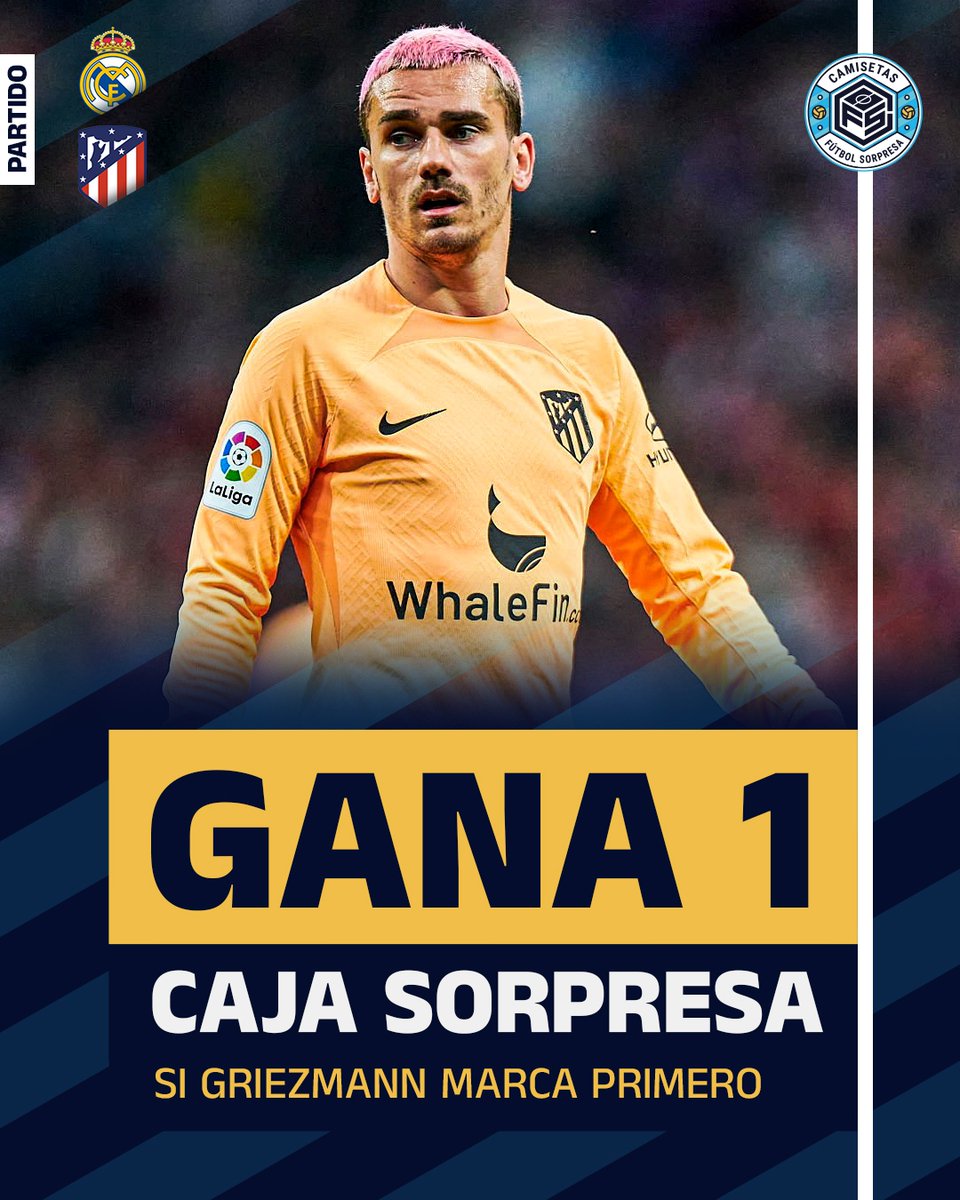Si Griezmann 🇫🇷 marca PRIMERO ante el Real Madrid, sortearemos una caja sorpresa de camisetasfutbolsorpresa.com 🎁

¿Cómo participar? 👇

🤝 Síguenos
🔁 Retweet este tweet
❤️ Like el tweet

Seleccionaremos el ganador en el día de mañana 📅

¡Buena suerte! ☘️