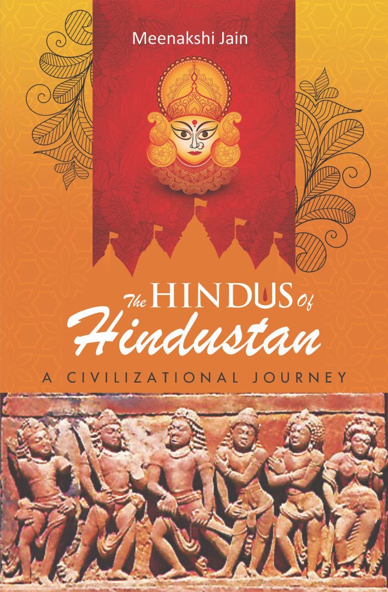 IndicMeenakshi's tweet photo. Dear All 
Please see my new book Hindus of Hindustan, where I discuss the continuities of our civilization from ancient times, in the realms of ideas and practice and Much more
https://t.co/Njw4CgzENK https://t.co/qqaYVAhOzF