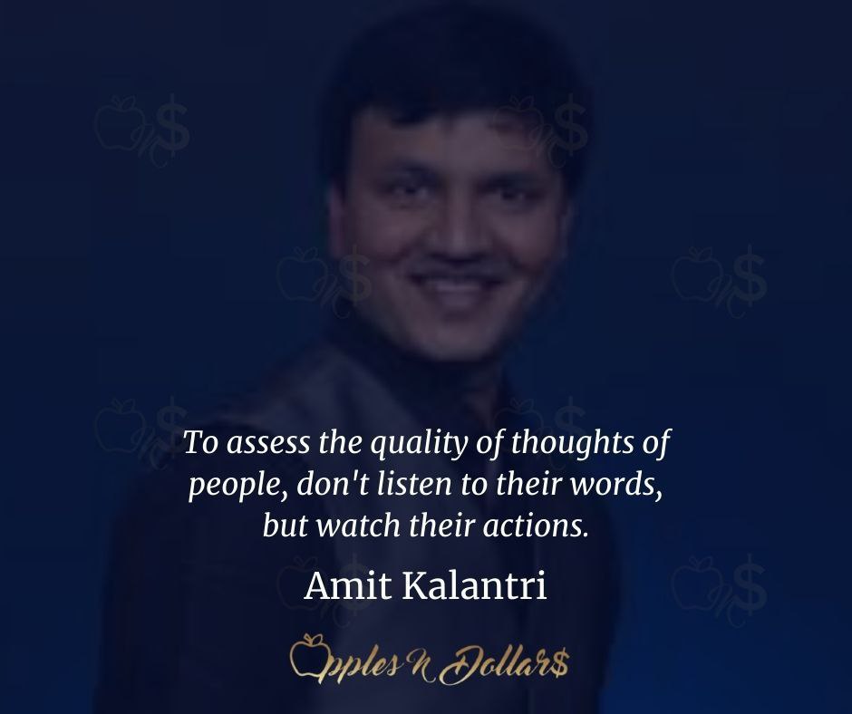 applesndollars's tweet photo. To assess the quality of thoughts of people, don't listen to their words, but watch their actions. - Amit Kalantri
Follow Apples N Dollars for exciting content!
#inspiration
#applesndollars
#applesndollarsdaillymotivation
#amitkalantri
#qualitythoughts
#notwords
#watchactions https://t.co/F3BrStQkFa