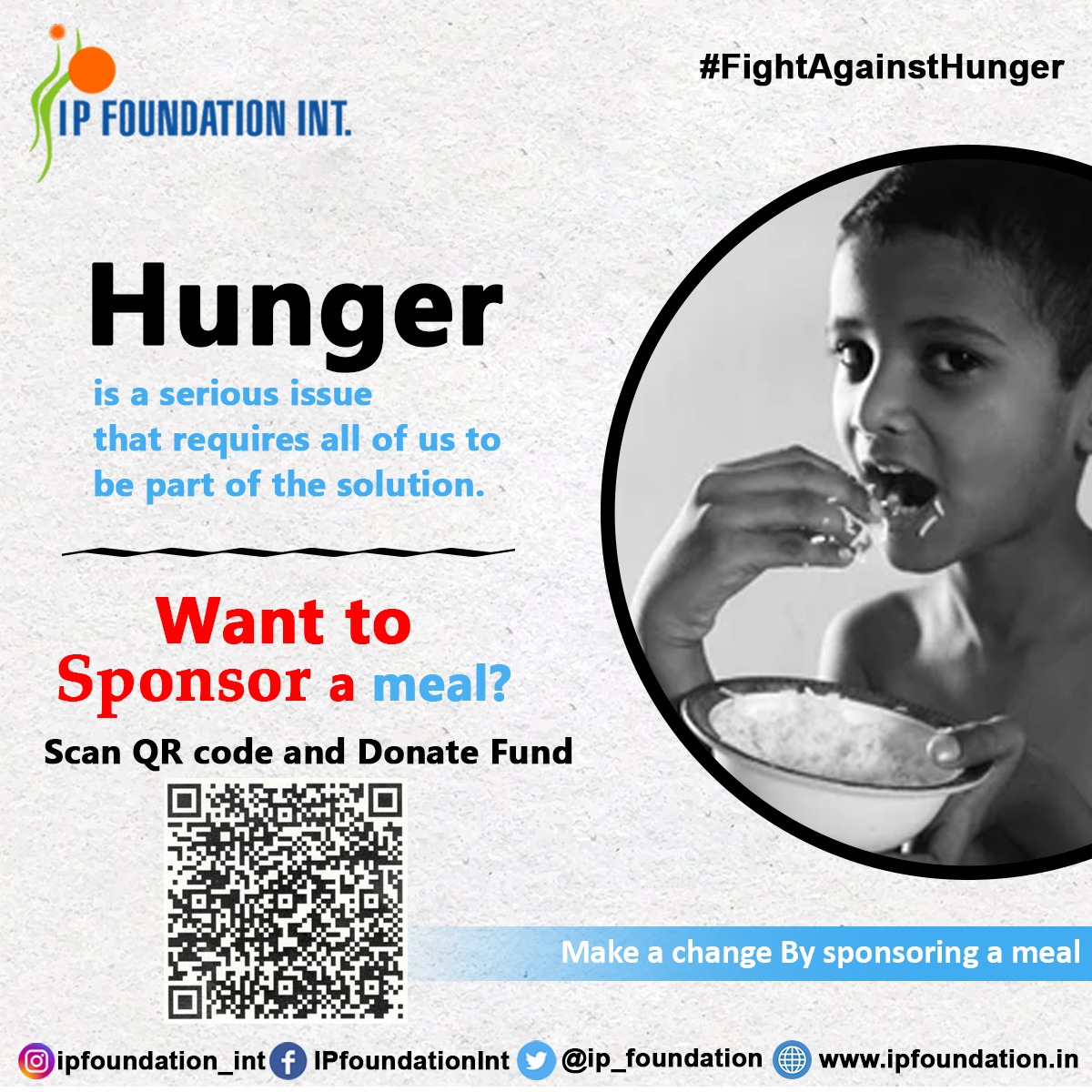 ip_foundation's tweet photo. Make a change by Sponsoring a meal... 

Hunger is a serious issue that requires all of us to be part of the solution. 

Want to sponsor a meal scan QR Code and Donate Fund.
#IPFoundation
#FightAgainstHunger https://t.co/uy4PwCBQ1I