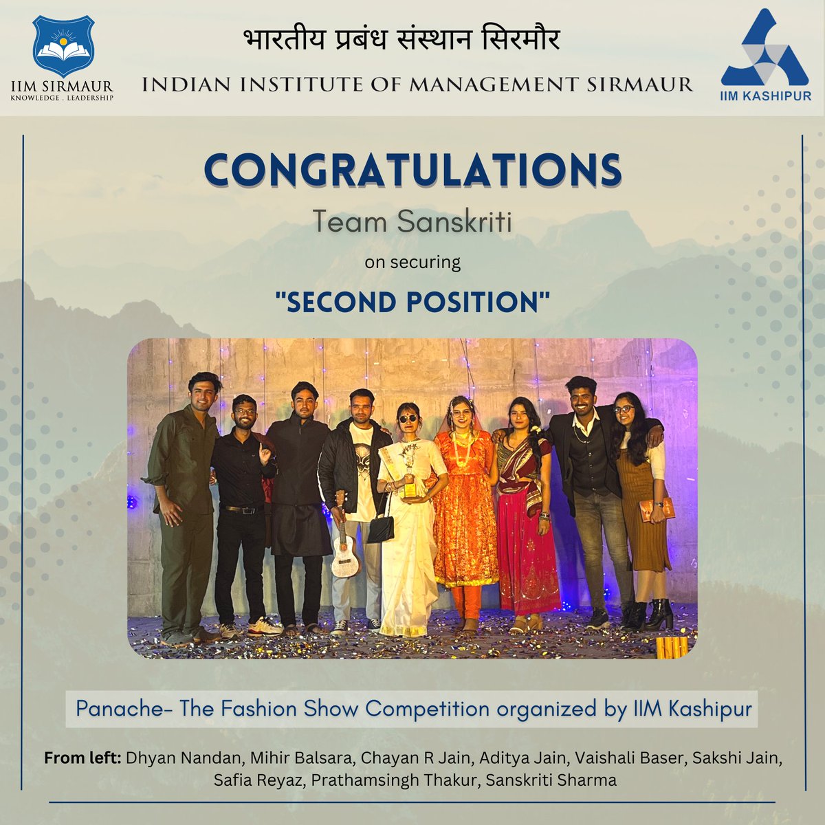 #IlMSirmaur congratulates Sanskriti- The Cultural Committee for securing second in Panache - The Fashion Show, IIM Kashipur.

#achievement #competition #congratulations #iimkashipur