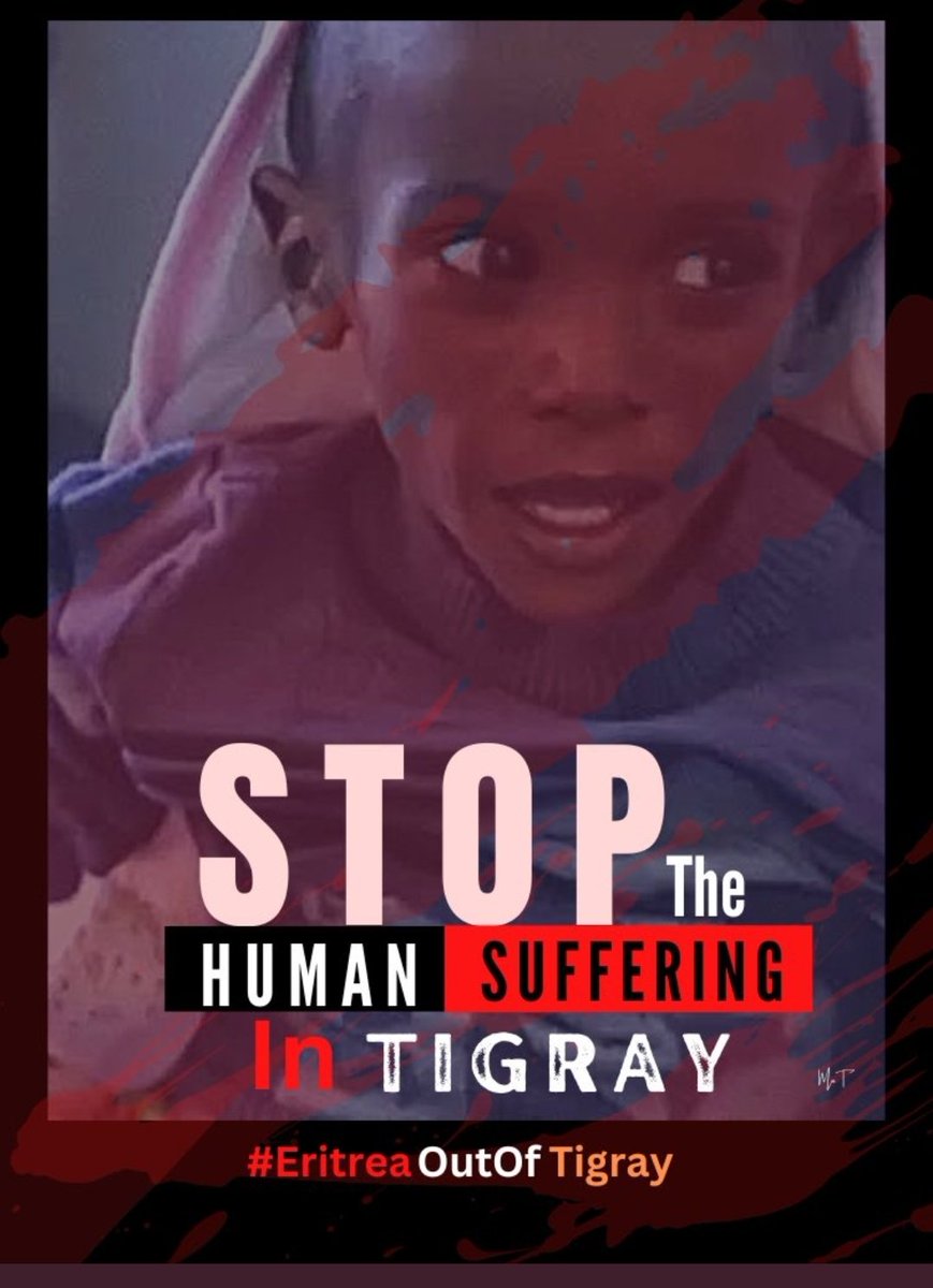 HopeEnough1's tweet photo. Millions of Tigrayans civilians are left without any humanitarian access and medicine. Civilians continue to suffer from sexual violence and rape.
#JusticeForTigray #stopweaponizingrape
#stopweaponizinghunger 1
##Eritrean troops out of #Tigray
Immediately.
@antonioguterres https://t.co/HxPnHuHkT1