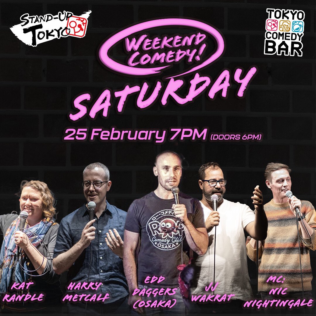 comedy_tokyo's tweet photo. Amazing showcase for you this evening with special guest Edd Daggers founder of @rorcomedy along with #Tokyo favourites.

Also! Catch the enormously engaging @nvnightingale before he leaves next month 

#saturday #weekendcomedy #comedy #stabdupcomedy #comedyclub #standup https://t.co/dT0ZUAwOJN