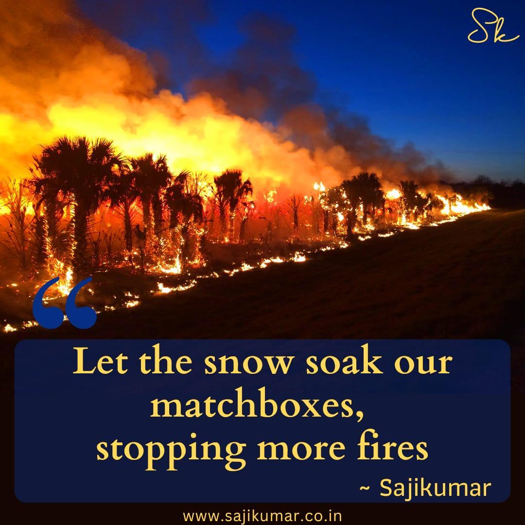 #quotestoliveby #lifesimplified #life #quotesandsayings #quotesaboutlife #quotes #fire #quotesoftheday #naturegram #naturequotes #naturelover #forest #natureconnection

➡️ Visit: sajikumar.co.in for more quotes