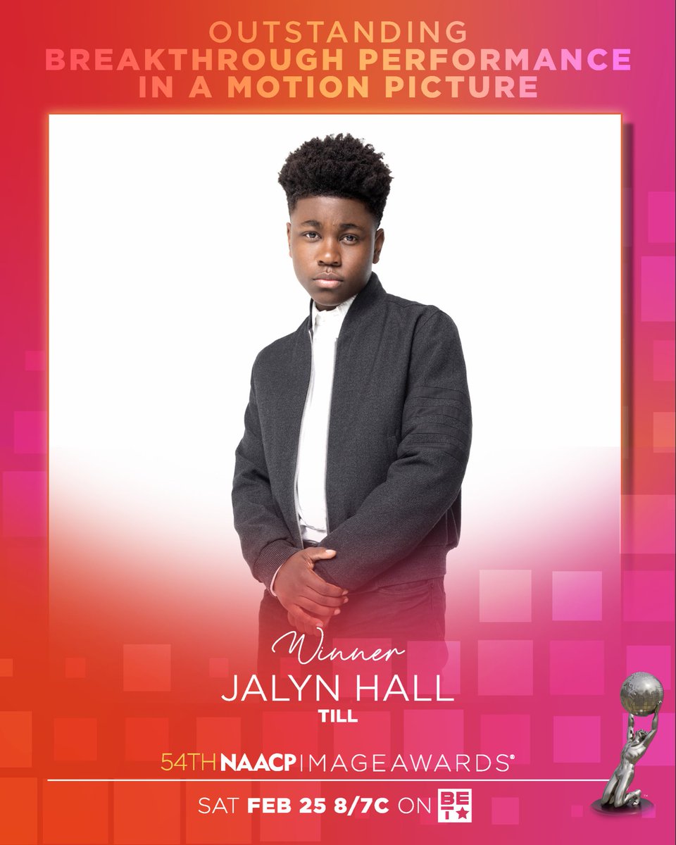 Congratulations Outstanding Breakthrough Performance in a Motion Picture Jalyn Hall for @Tillmovie🎉 54th #NAACPImageAwards 🏆
