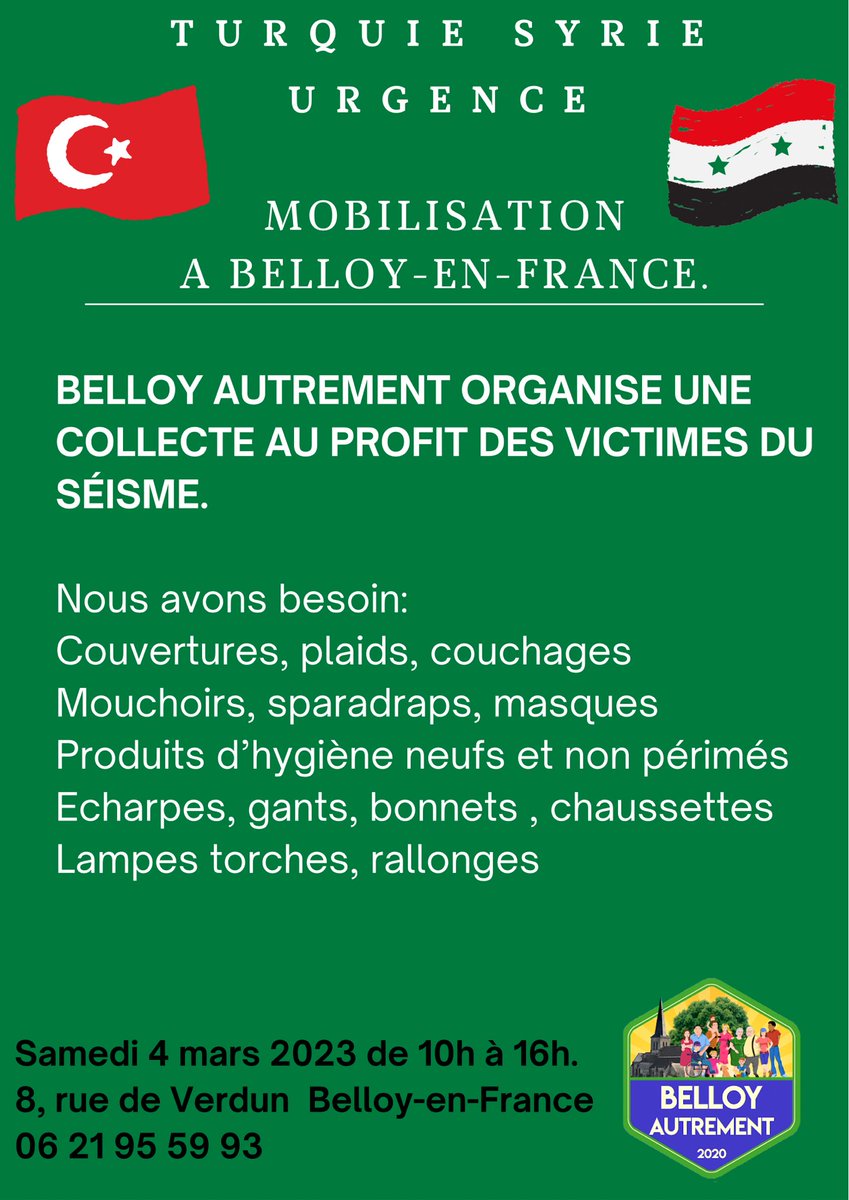 BelloyAutrement's tweet photo. 🇹🇷🇸🇾Pour venir en aide au victimes du séisme du 6 février, notre collecte solidaire aura lieu le 4 mars à notre permanence d’élus à #belloyenfrance. #solidarite https://t.co/tC1ej2uhrV