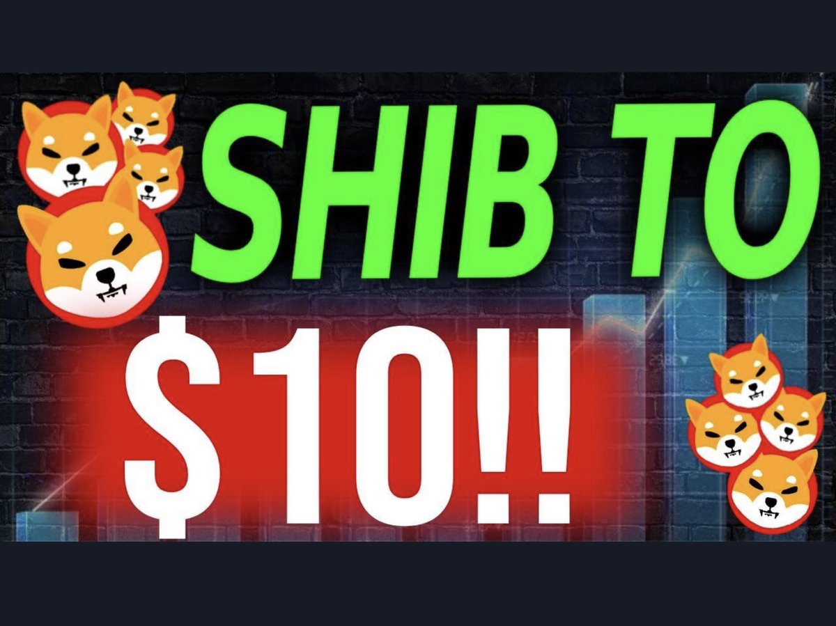#Crypto experts predict that #Shiba will hit $10 soon ‼️💯🙏

$SHIB #SHIB #SHIBA #ShibaInu #Shibarium #SHIBARMY  #ShibaArmy #SHIBARMYSTRONG 💪