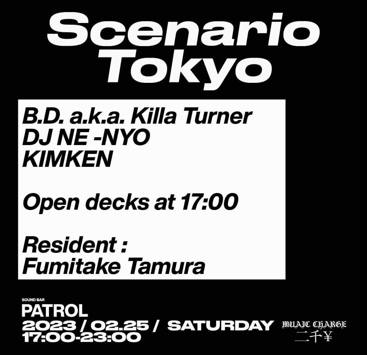 Tonight! Scenario Tokyo returns for its 2nd edition… We will live-stream this event, starting at midnight Pacific, 3:00 a.m. Eastern, 8:00 a.m. London time. 今夜 Sat 2/25: シナリオ SCENARIO TOKYO <a href="/TAR_PIT/">Killa Turner</a> <a href="/DJNE_NYO/">DJ NE-NYO</a> #KIMKEN <a href="/bun0927/">bun0927</a> 切符売場 ¥2000 at Soundbar PATROL (三軒茶屋)