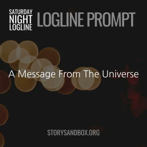 Story_Sandbox's tweet photo. Saturday Night Logline Prompt
2/25/2023
A Message From The Universe
#writing #write #writenow #writer #writers #writingchallenge #writingexercise #writingprompt #prompt #creativewriting #story #stories #storysandbox #storywriting #writestories  
@StorywritingSch https://t.co/0cSKu8EpVs