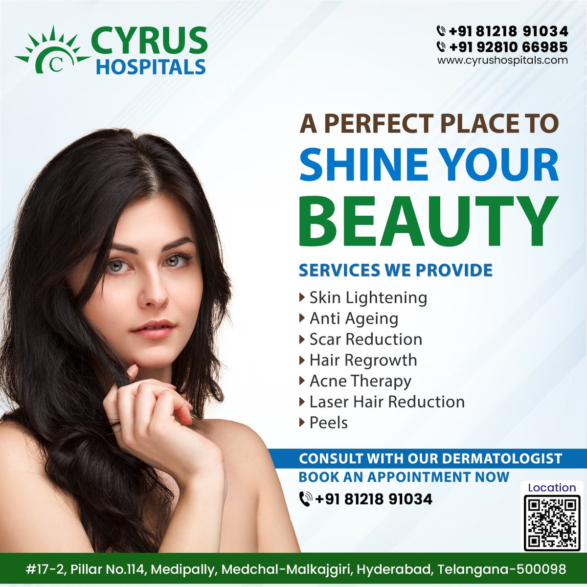 CyrusHospital's tweet photo. A Perfect Place To Shine Your Beauty 

Consult With Our Dermatologist 
Book Your Appointment Now 
Call :+91 81218 91034 
#cyrushospitals #medipally #skincare #skinhealth #skinbeauty https://t.co/b65dD3pWaV