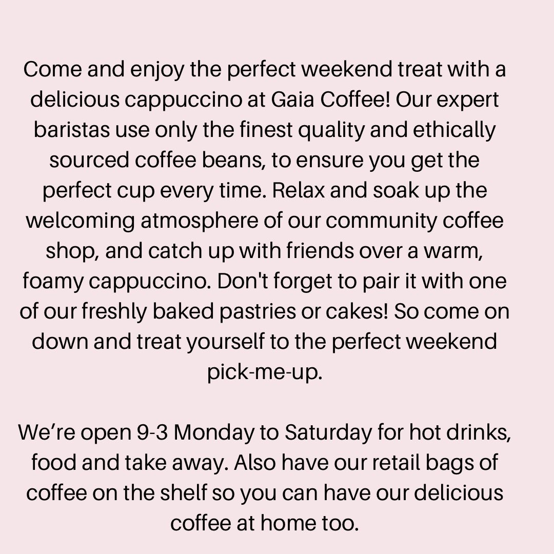 We’re open 9-3 Monday to Saturday for hot drinks, food and take away. Also have our retail bags of coffee on the shelf so you can have our delicious coffee at home too.

#GaiaCoffee, #communitycoffee, #specialitycoffee, #communitycoffeeshop #CoffeeAndCommunity #CommunitySupport