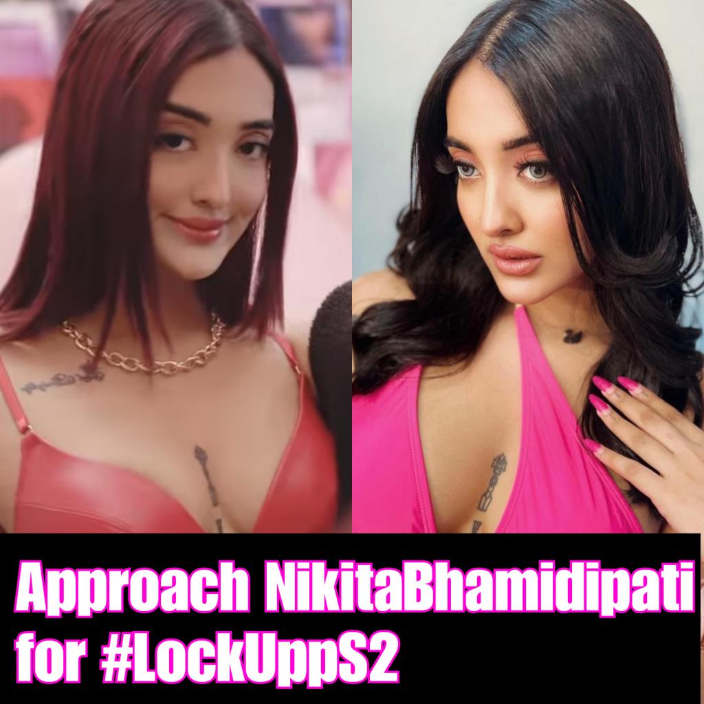 @LockuppGame @EktaaRKapoor @LockuppGame Approach #NikitaBhamidipati for #LockUpp2