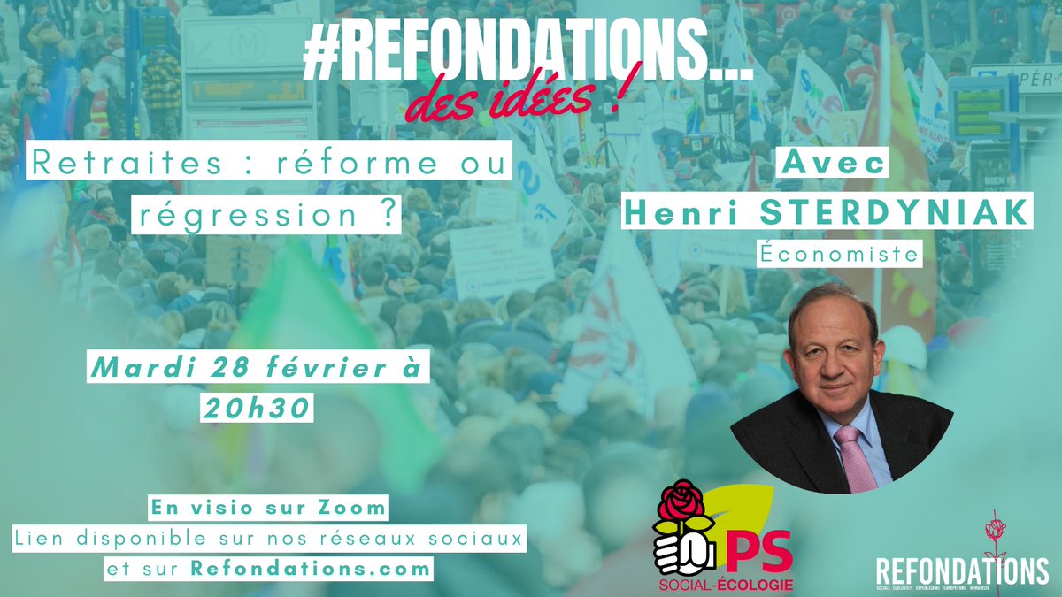Avec le <a href="/partisocialiste/">Parti socialiste</a> pensons, débattons, proposons! Pour ce nouveau webinaire des #RefondationsDesIdées, nous aurons le plaisir de recevoir <a href="/sterdyniak/">Sterdyniak Henri</a>, économiste, co-fondateur des Économistes Atterrés : « Retraites : réforme ou régression ? ». Venez nombreux! <a href="/Refondations1/">Refondations</a>