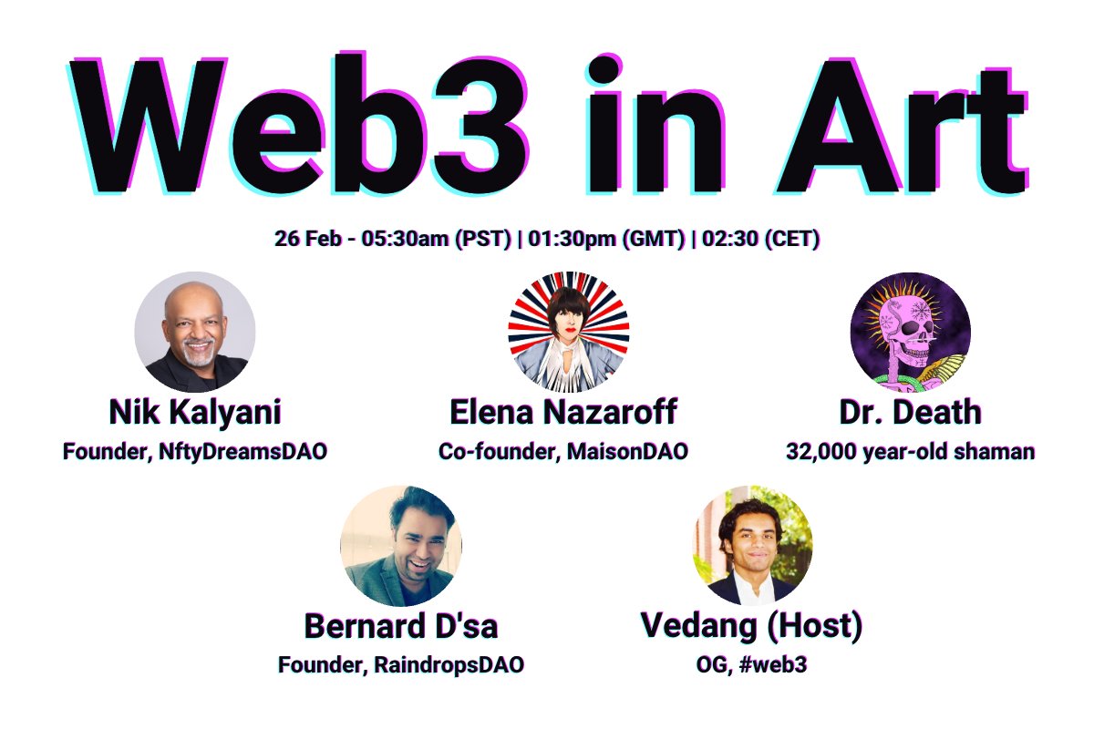 #web3 (@hashtag_web3) on Twitter photo Discussion on "Web3 in Art" w/ <a href="/elena_nazaroff/">ELENA NAZAROFF</a>, <a href="/bernarddsa/">Bernard D'sa</a>, <a href="/techbubble/">Nik Kalyani (๐จ๐ด๐)</a>, <a href="/vedangvatsa/">Vedang Vatsa FRSA</a>, and @DrDeathCultClub
When?
26 Feb - 05:30am (PST) | 01:30pm (GMT) | 02:30 (CET)
Set a reminder: x.com/i/spaces/1yNxaโฆ Discussion on "Web3 in Art" w/ <a href="/elena_nazaroff/">ELENA NAZAROFF</a>, <a href="/bernarddsa/">Bernard D'sa</a>, <a href="/techbubble/">Nik Kalyani (๐จ๐ด๐)</a>, <a href="/vedangvatsa/">Vedang Vatsa FRSA</a>, and @DrDeathCultClub
When?
26 Feb - 05:30am (PST) | 01:30pm (GMT) | 02:30 (CET)
Set a reminder: x.com/i/spaces/1yNxaโฆ