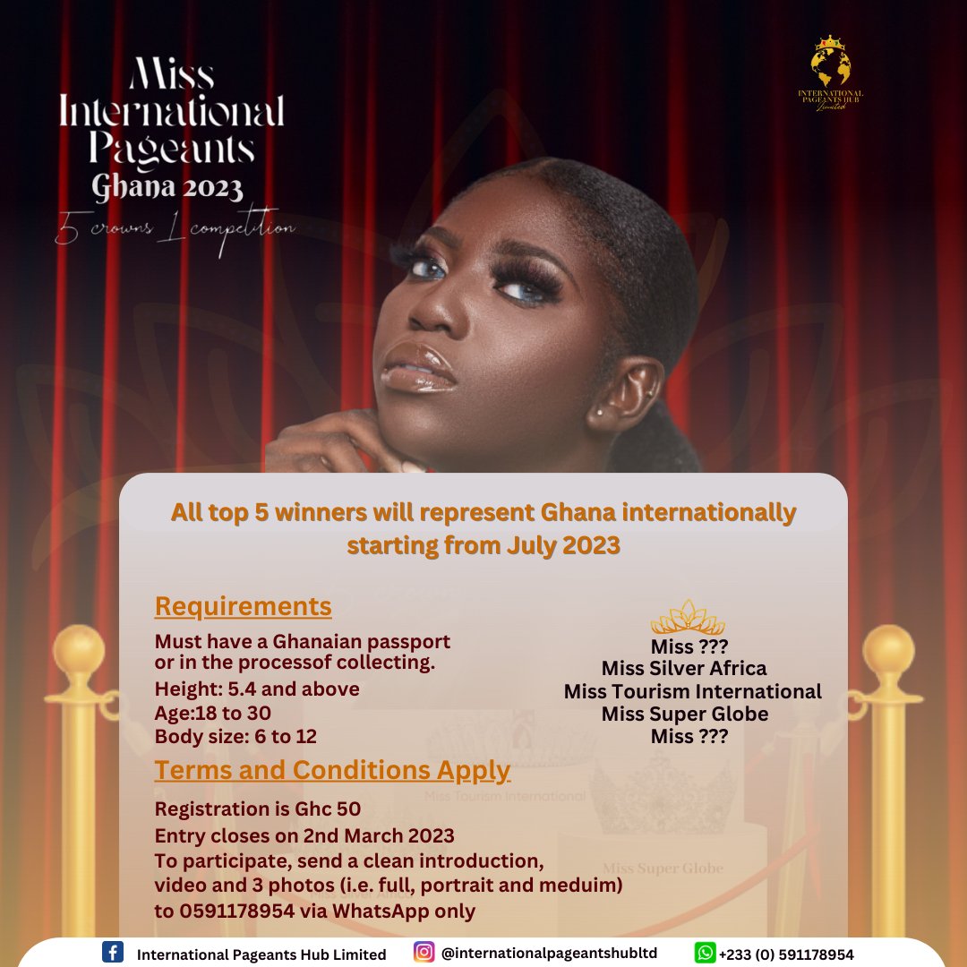 devemmacitizen's tweet image. Miss International Pageants Ghana 2023 4th edition Launched. Join by following the details on the flyer.
#MIPG #IPHL #MIPG2023