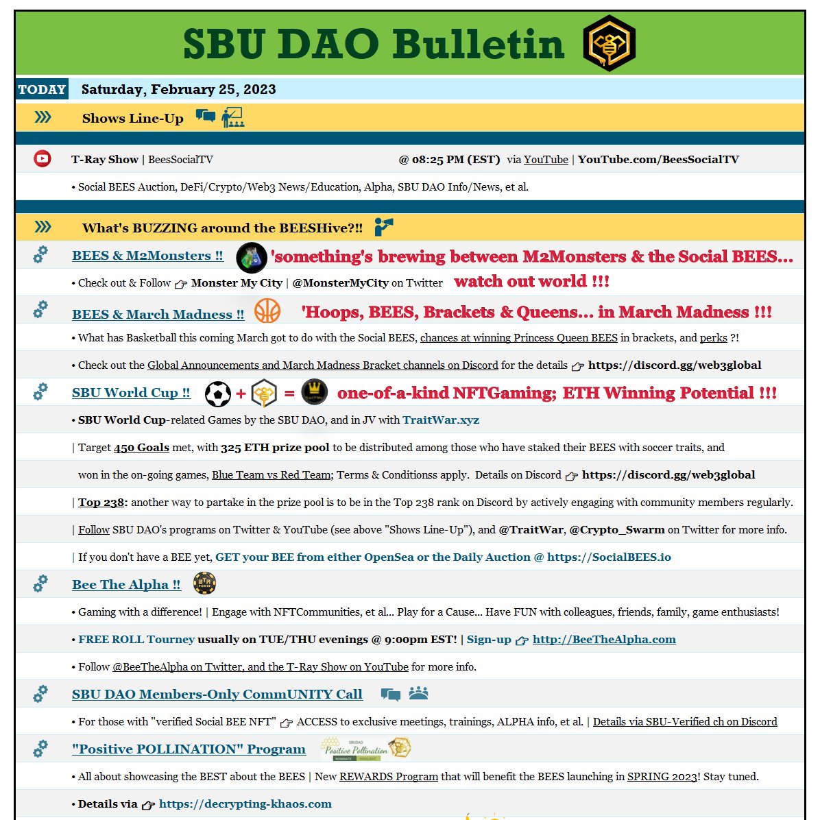 MyCryptoAdvent8's tweet photo. Social BEES University DAO
Daily Bulletin
What's happening this SAT, 25 Feb 2023 ⤵️
https://t.co/JeRKef3iQy 🐝
@Crypto_Swarm
#SBUDAO $BHNY #ApexBEES #OwnerEconomy https://t.co/uFo10v965G