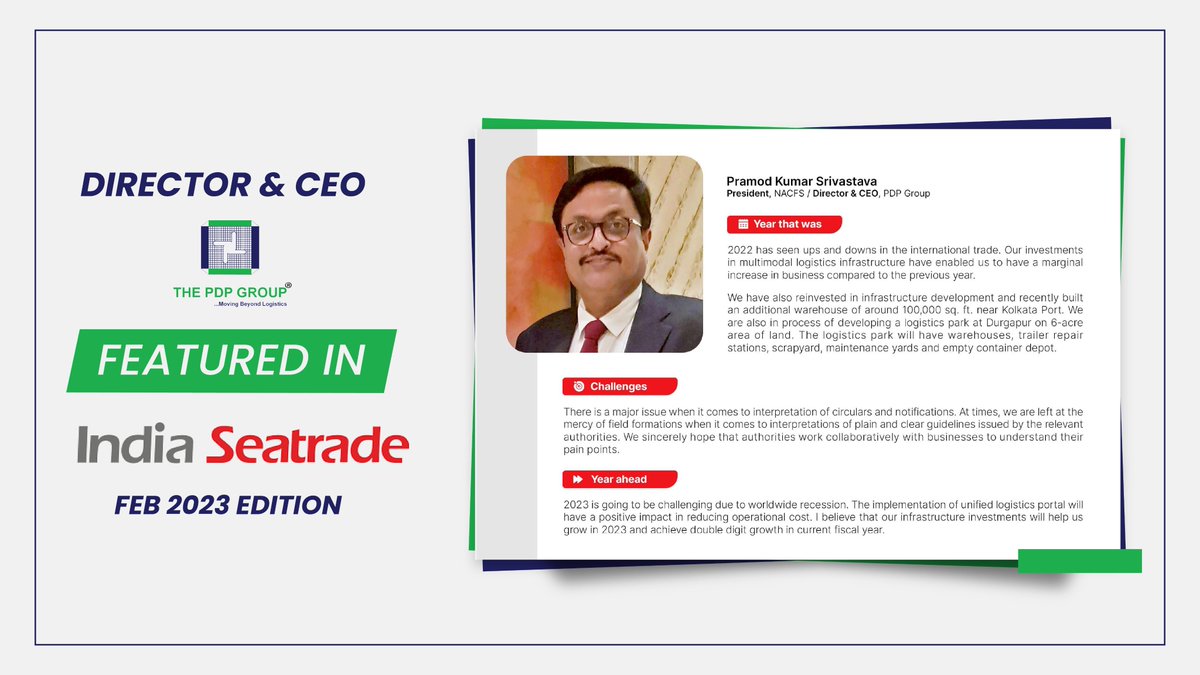 ThePDPGroup's tweet image. Our Director &amp;amp; CEO, @prasri_9 was featured in the Feb 2023 edition of @SeatradeIndia magazine. He shared his outlook for #InternationalTrade in 2023, &amp;amp; shed light on the company's logistics activities and challenges faced during 2022.

#IndianLogistics #industryoutlook