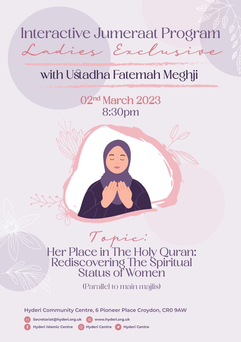 Next Thursday 2nd March, we have an exclusive interactive ladies Jumeraat session with sister Fatemah Meghji, an amazing session <a href="/HyderiCentre/">Hyderi Islamic Centre</a>, not to be missed!