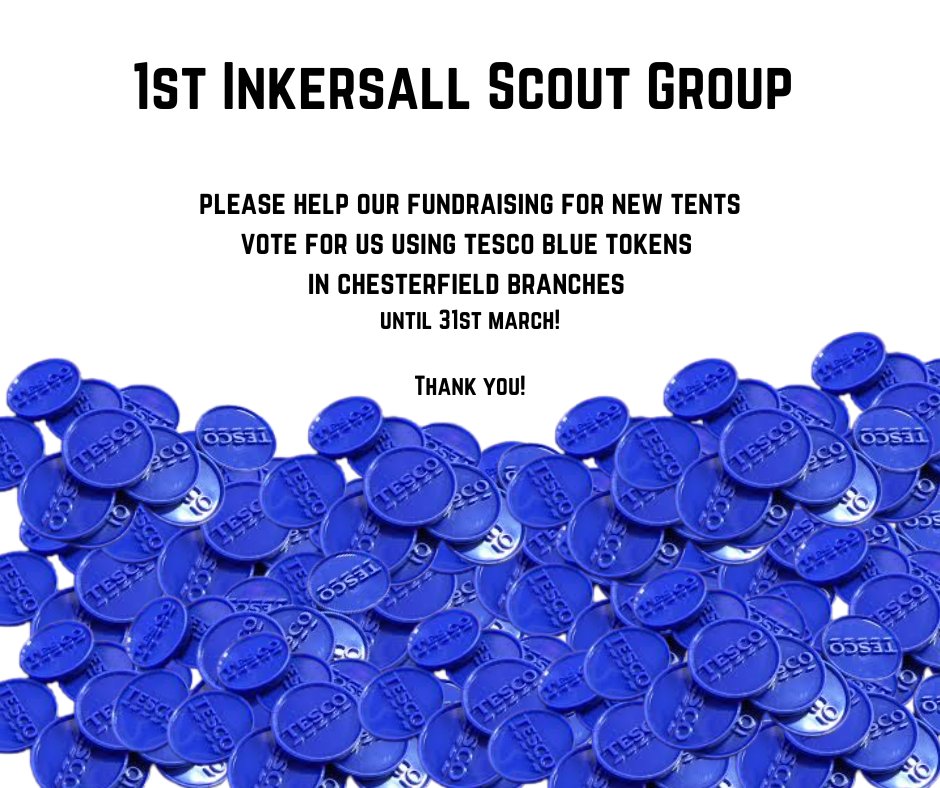 mylifetolead's tweet photo. Any one in Chesterfield who shops in Tesco, please put your Blue Tokens in the 1st Inkersall Scout Group slot and help us raise funds to buy new tents.
Seriously, our current ones are old enough for BP to have slept in!
#Scouting #SkillsForLife #1stInkersall #TescoBlueTokens https://t.co/zjKikGPk3T
