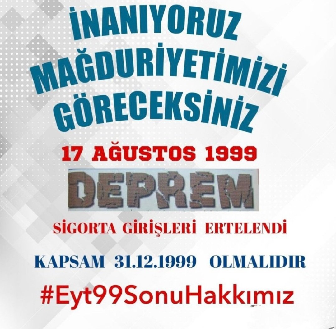 99 marmara deprem mağdurlarıyız
<a href="/RTErdogan/">Recep Tayyip Erdoğan</a> <a href="/hasandogan/">Hasan Doğan</a> <a href="/TBMMGenelKurulu/">TBMM Genel Kurulu</a>   <a href="/kilicdarogluk/">Kemal Kılıçdaroğlu</a> <a href="/meral_aksener/">Meral Akşener</a> <a href="/veliagbaba/">Veli Ağbaba</a> <a href="/eczozgurozel/">Özgür Özel</a> <a href="/AvOzlemZengin/">Av. Özlem Zengin 🇹🇷</a> <a href="/akbasogluemin/">Av. M.Emin AKBAŞOĞLU 🇹🇷</a>  <a href="/alibabacan/">Ali Babacan</a> <a href="/Hakan_cavusoglu/">Hakan Çavuşoğlu</a> <a href="/faikoztrak/">Faik Öztrak</a> <a href="/dbdevletbahceli/">Devlet Bahçeli</a>  <a href="/refik_ozen16/">refik ozen</a> 
<a href="/Akparti/">AK Parti</a> <a href="/MHP_Bilgi/">MHP</a>
#Eyt99SonuHakkımız