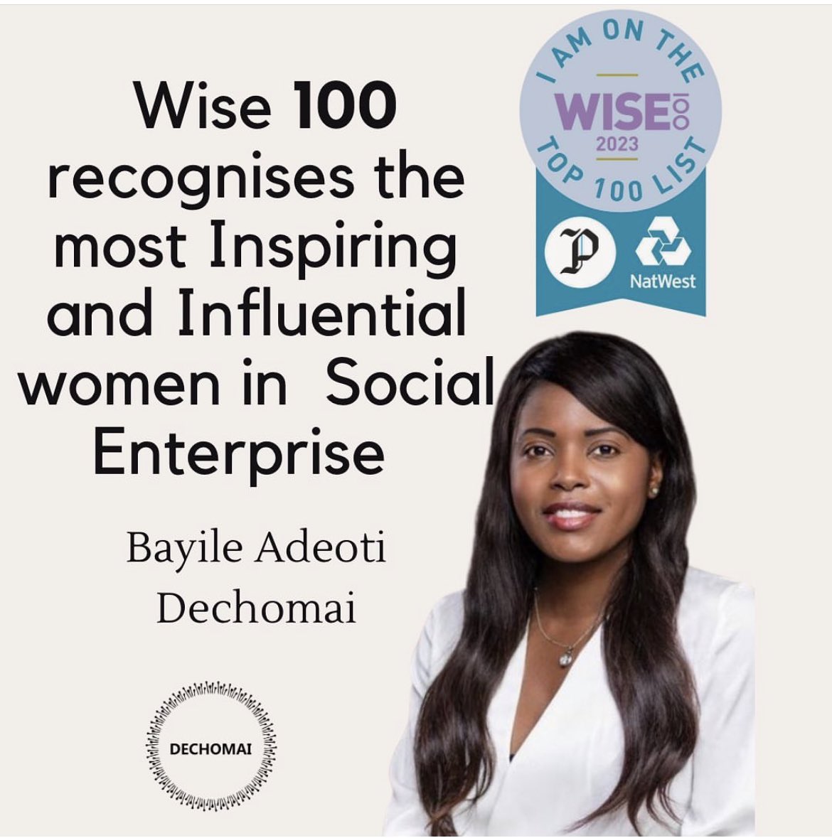 DechomaiLtd's tweet photo. Congratulations to Dechomai Founder Bayile Adeoti FRSA  for being named on the Top 100 list in this year's NatWest WISE100!

View the full list 

https://t.co/upRviGw5FQ

#dechomai #socialenterprise #femaleentrepreneur #socialenterprise https://t.co/J8wVFd5sw2