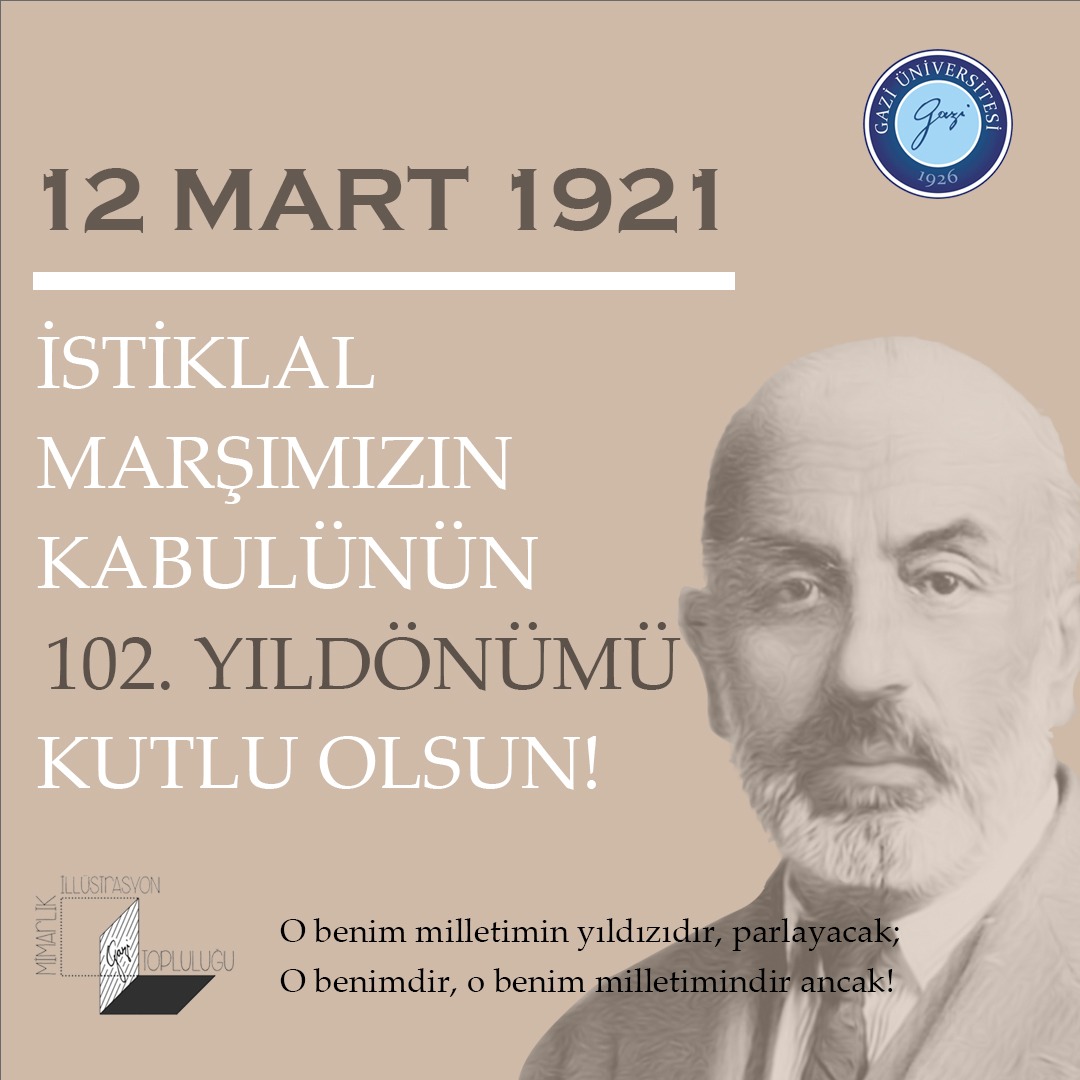 İstiklal Marşımızın Kabulünün 102. Yıldönümü Kutlu Olsun.