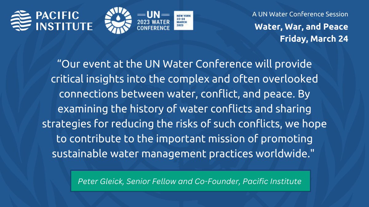 Join our UN Water Conference official side event on March 24 at 10:30 AM ET to gain critical insights from experts on the frontlines of global water security. 
 
Learn more: pacinst.org/un-2023-water-…
 
#WaterAction #PacificInstituteatUNWC23