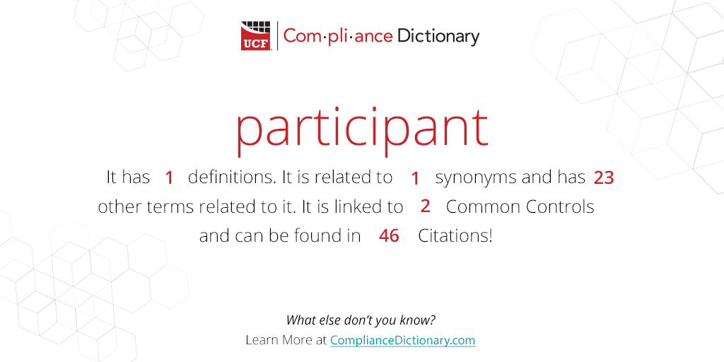 The Compliance Dictionary WotD is "participant" It means more than you think: ow.ly/sX6950NcF4c