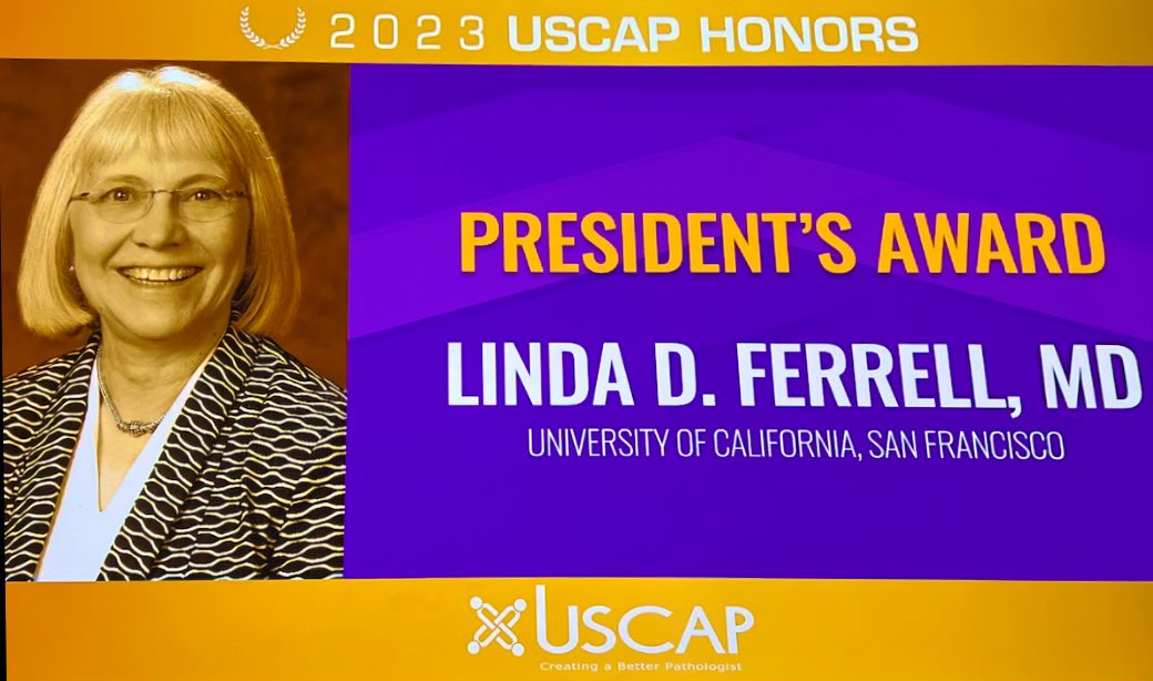 Congratulations, Dr. Linda Ferrell! You have been an amazing leader, mentor, and friend to all of us @ucsf Thank you for everything! @TheUSCAP #ucsfproud #USCAP2023